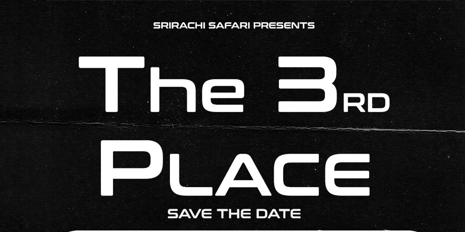 Banner image for The Third Place x Srirachi Safari 