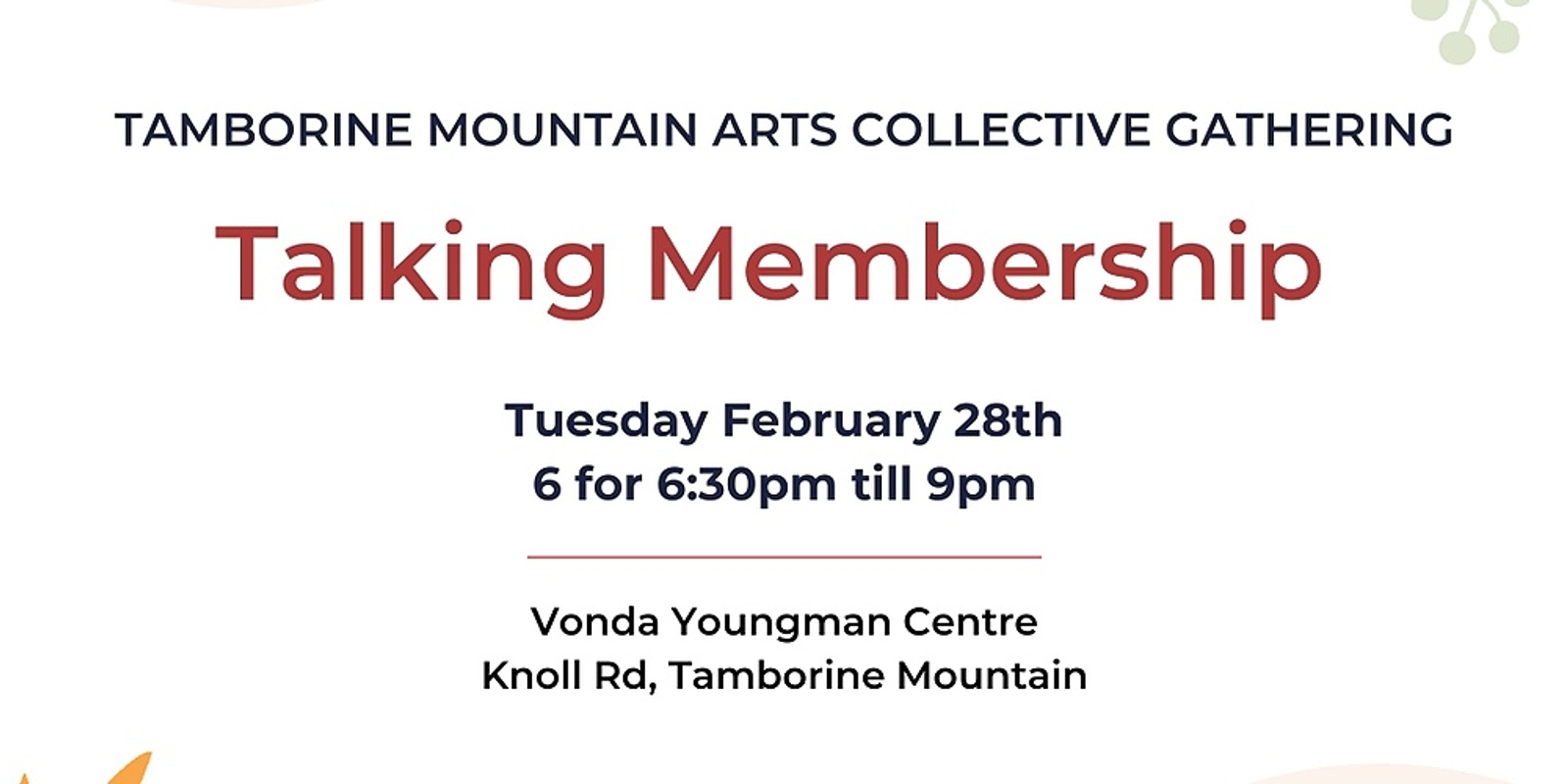 Banner image for Tamborine Mountain Arts Collective Gathering - Talking Membership