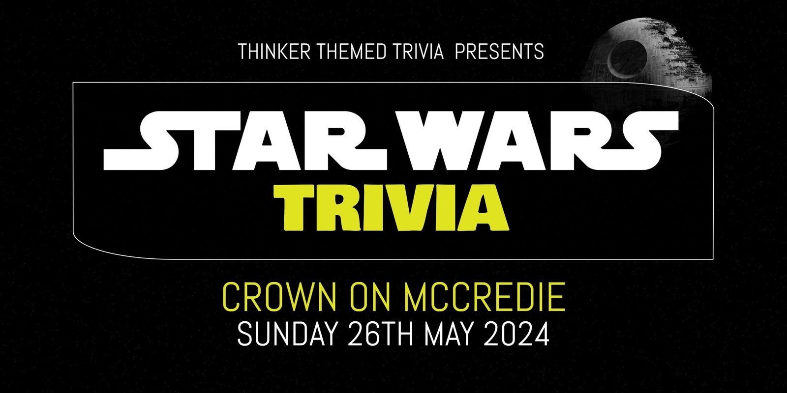 Banner image for Star Wars Trivia - Crown On McCredie
