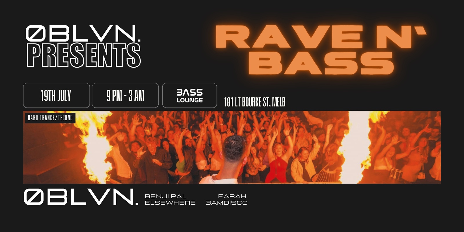 Banner image for ØBLVN. Presents - Rave N' Bass