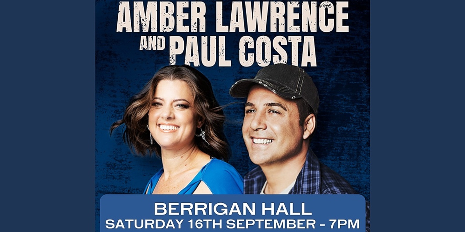 Banner image for Amber Lawrence & Paul Costa - Berrigan Hall