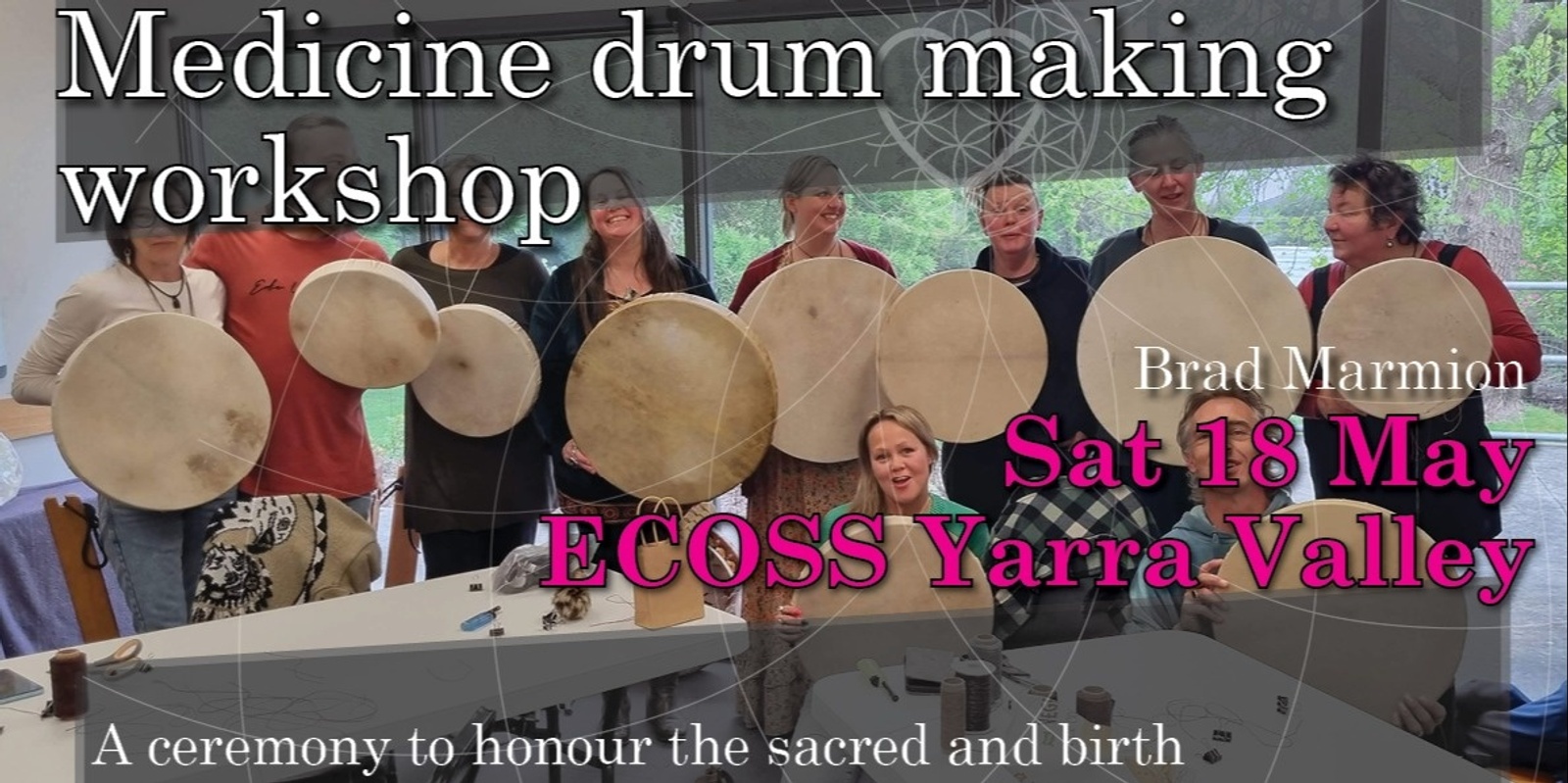 Banner image for Medicine Drum Making Workshop_Ecoss Yarra Valley