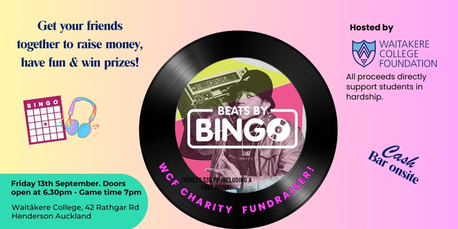 Banner image for Beats By Bingo WCF Fundraiser - Waitakere College
