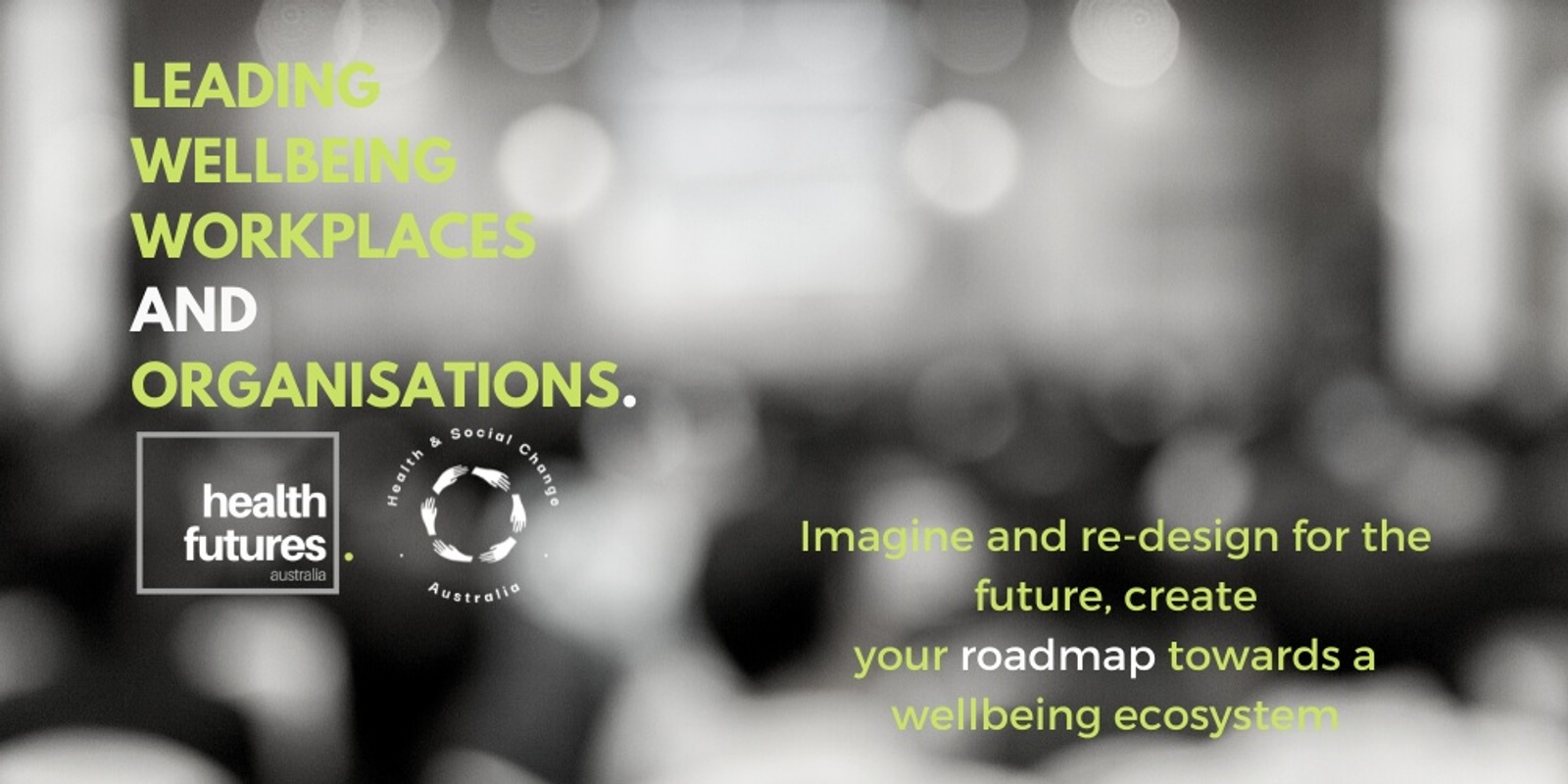 Banner image for Creating Wellbeing Communities Series