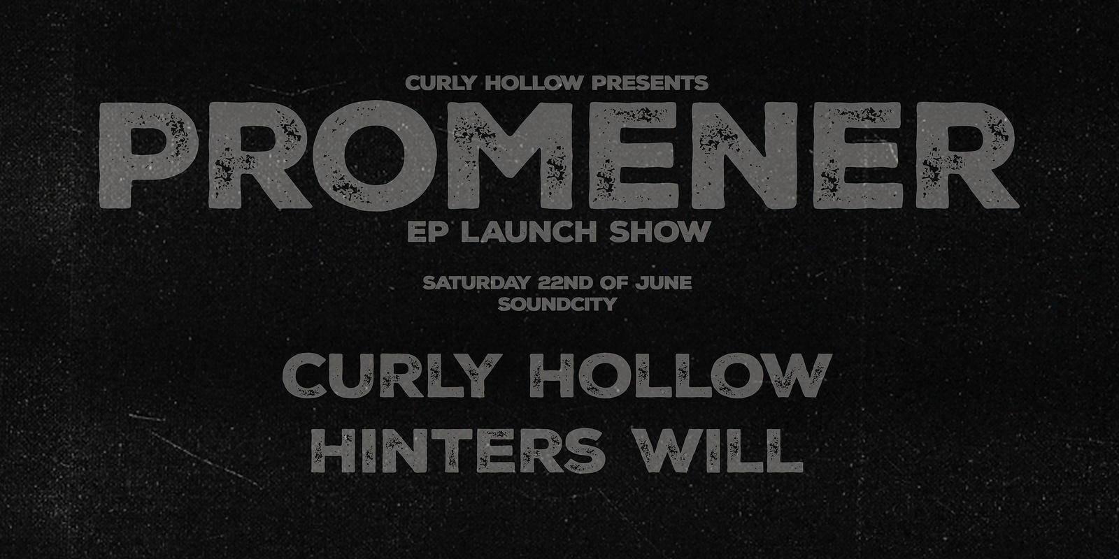 Banner image for Curly Hollow Promener EP Launch - SoundCity