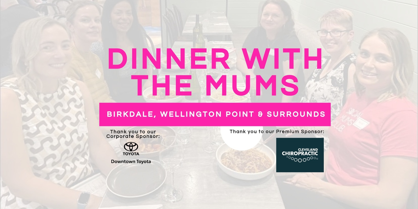 Banner image for Dinner with the Mums - Ormiston