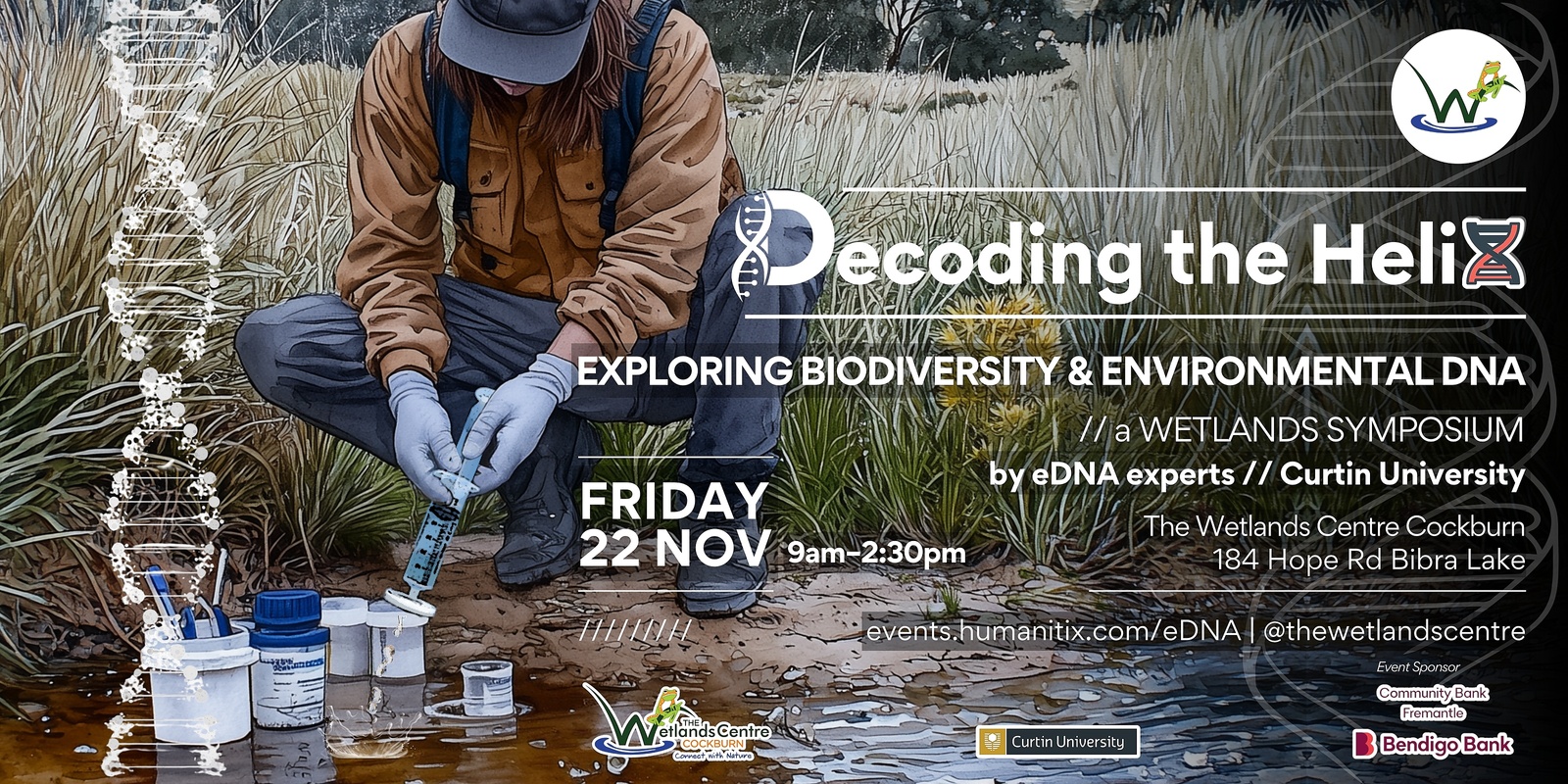 Banner image for Decoding the Helix: Biodiversity & Environmental DNA – A Wetlands Symposium @TWCC