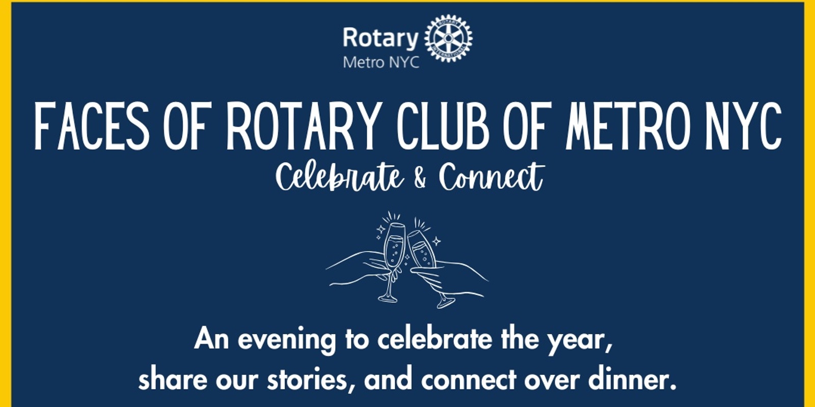 Banner image for RCMNYC - Faces of Rotary Club of Metro NYC 