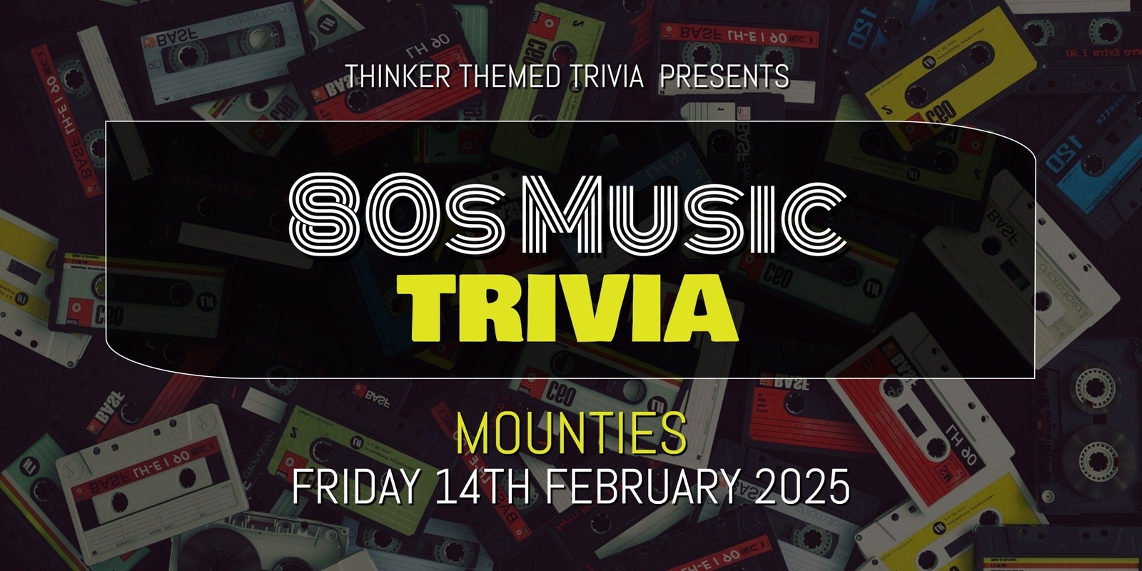 Banner image for 80s Music Trivia 2025 - Mounties