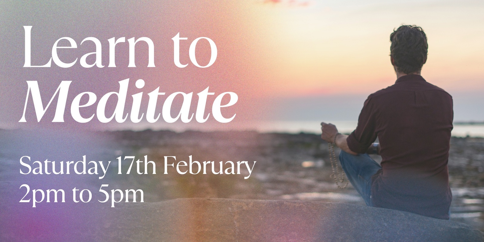 Banner image for Learn to Meditate Workshop