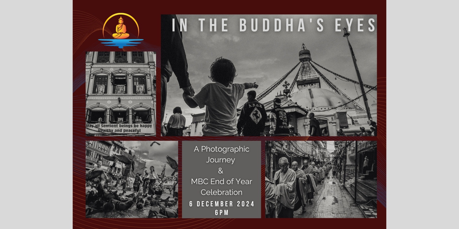 Banner image for In The Buddha's Eyes: Photo Night & MBC End of Year Celebration (FREE EVENT)