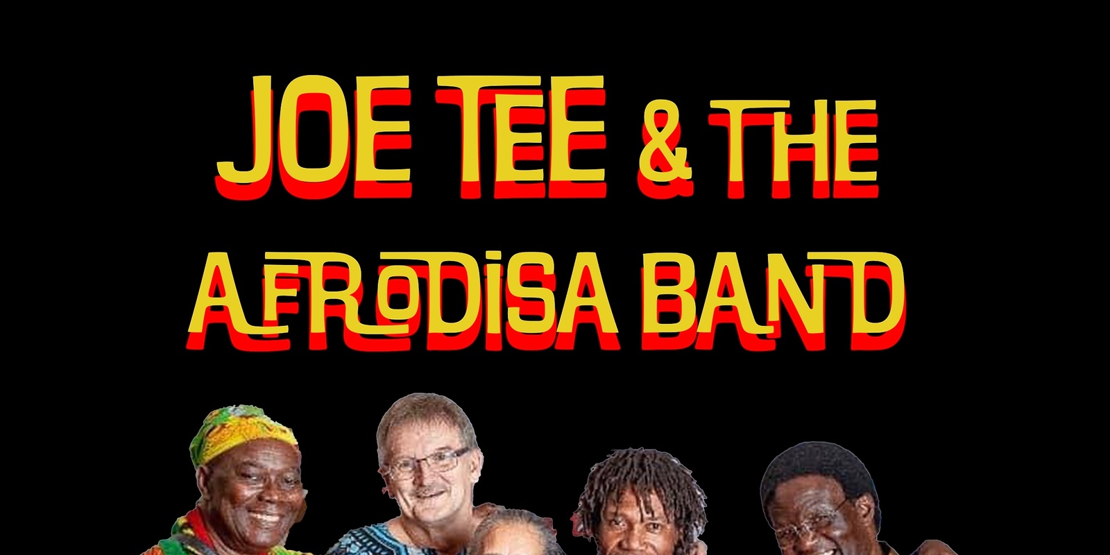 Banner image for Joe Tee & Afrodisa @ BAR OUSSOU! 