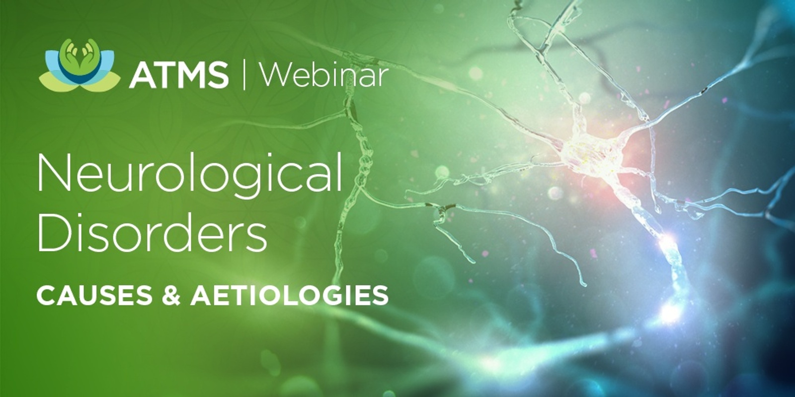 Banner image for Webinar Recording: Treating Neurological Disorders- Part 1