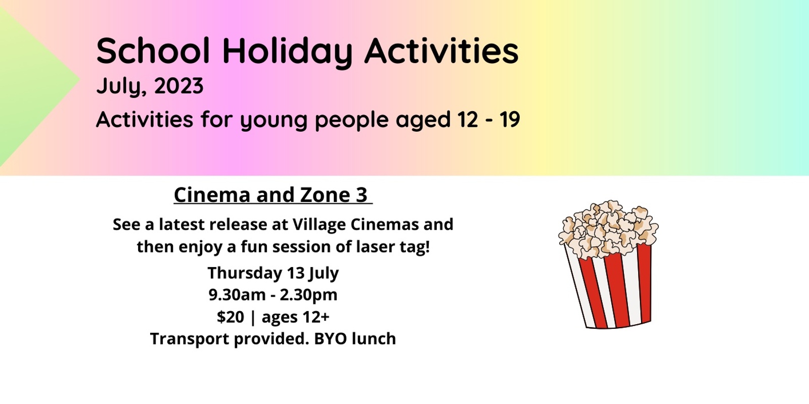 Banner image for Cinema and Zone 3 (school holiday program)