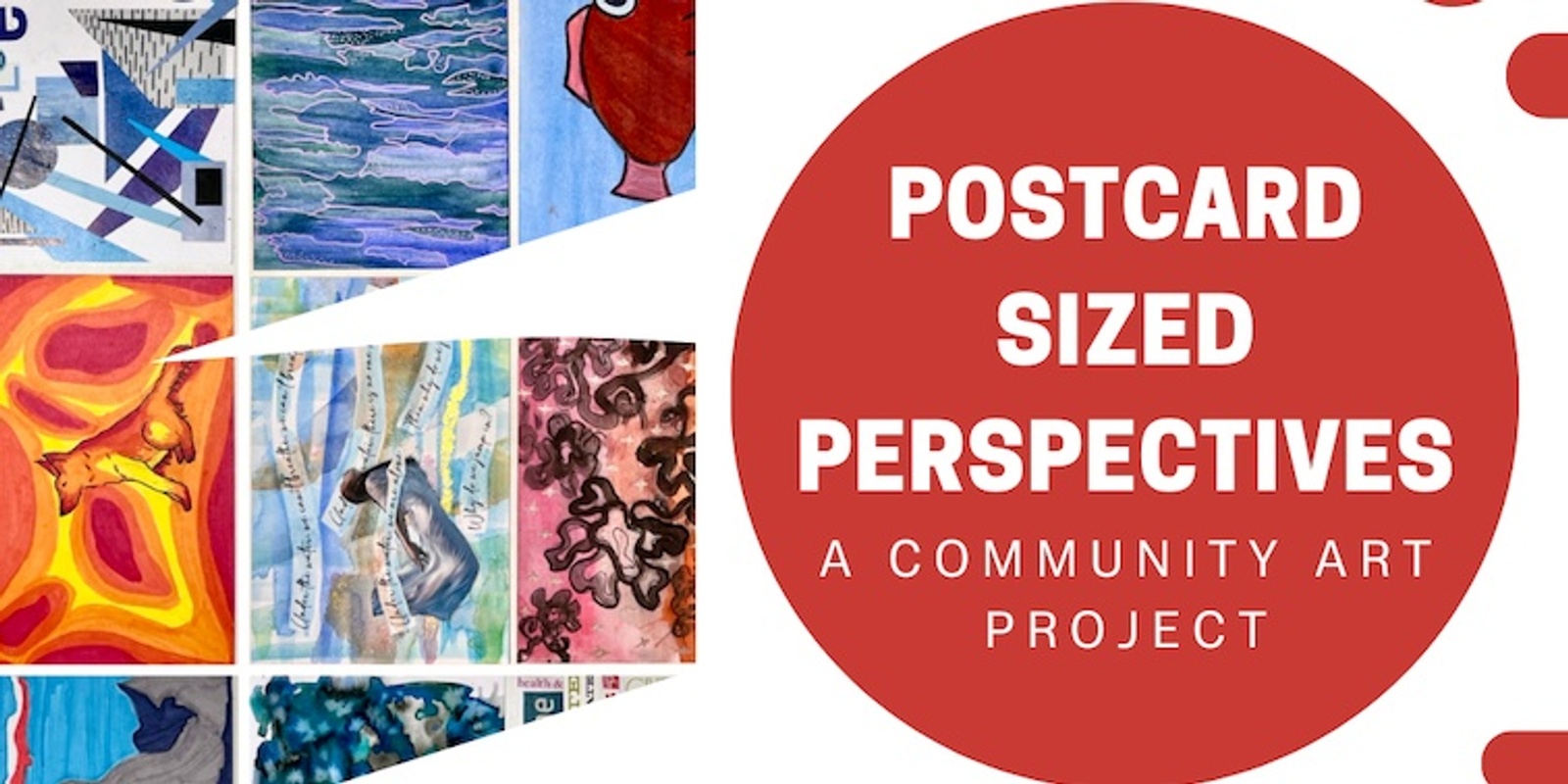 Banner image for Postcard Sized Perspectives - community art project