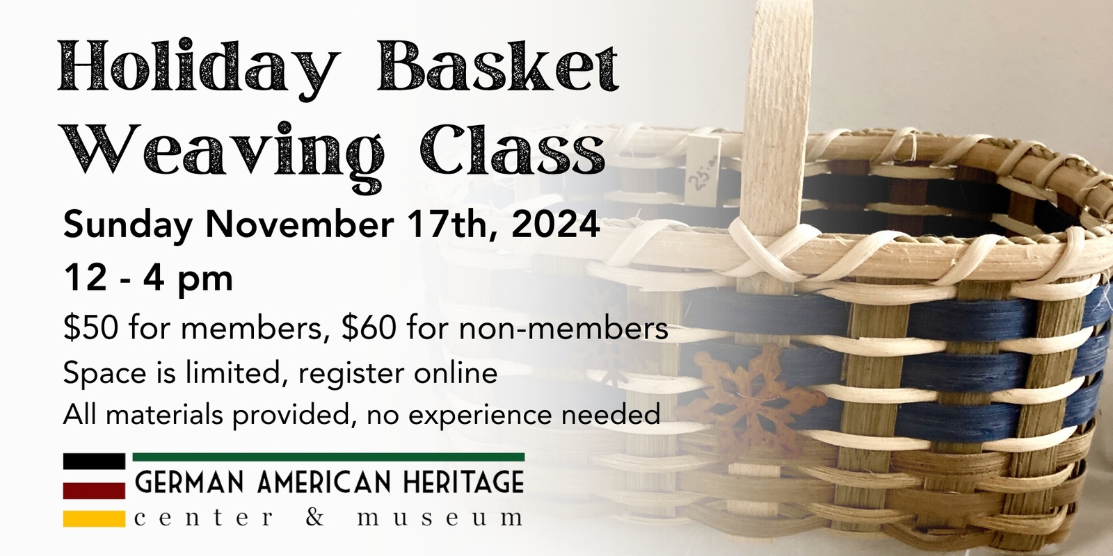 Banner image for Holiday Basket Weaving Class