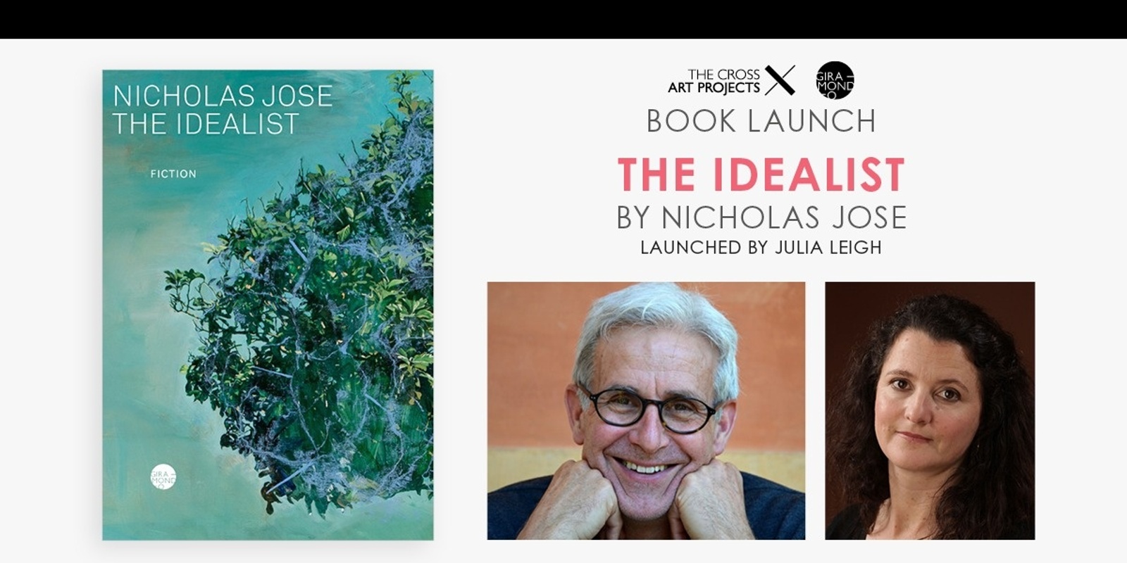 Banner image for Book launch (NSW): The Idealist by Nicholas Jose