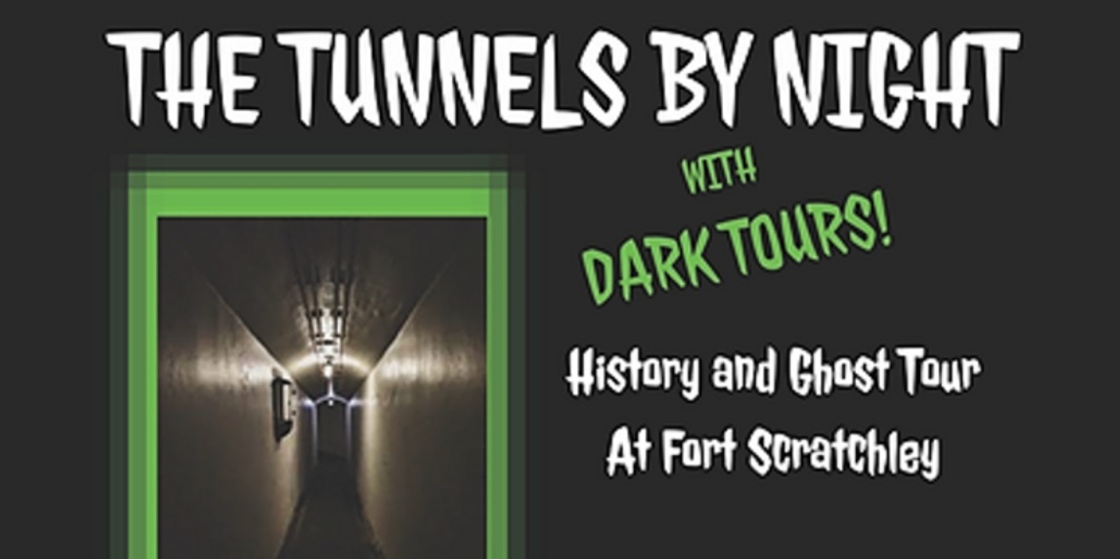 Banner image for The Tunnels by Night