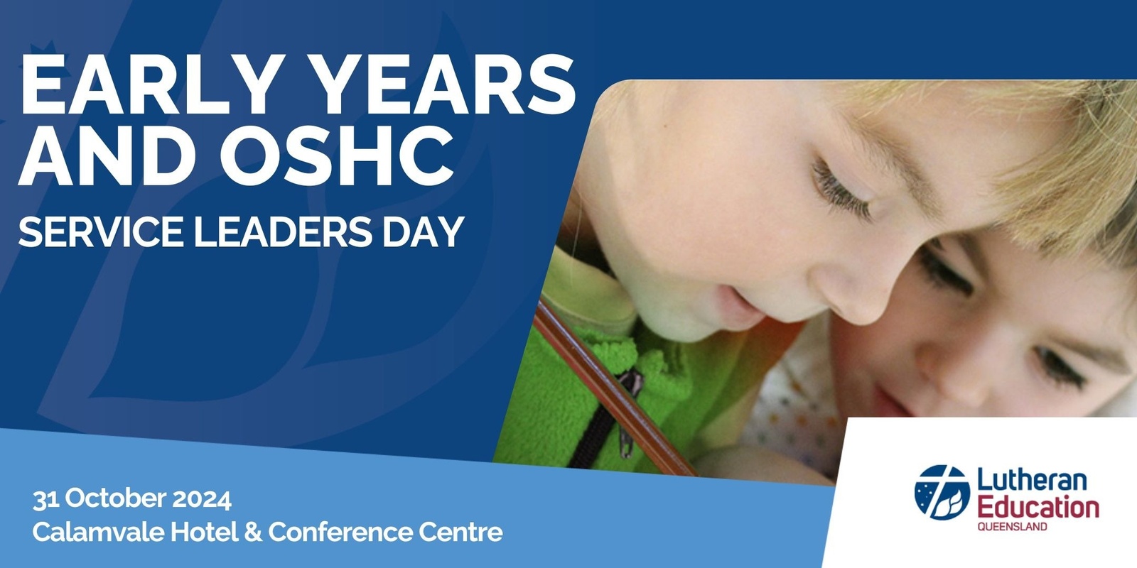 Banner image for Early Years and OSHC Service Leader Day