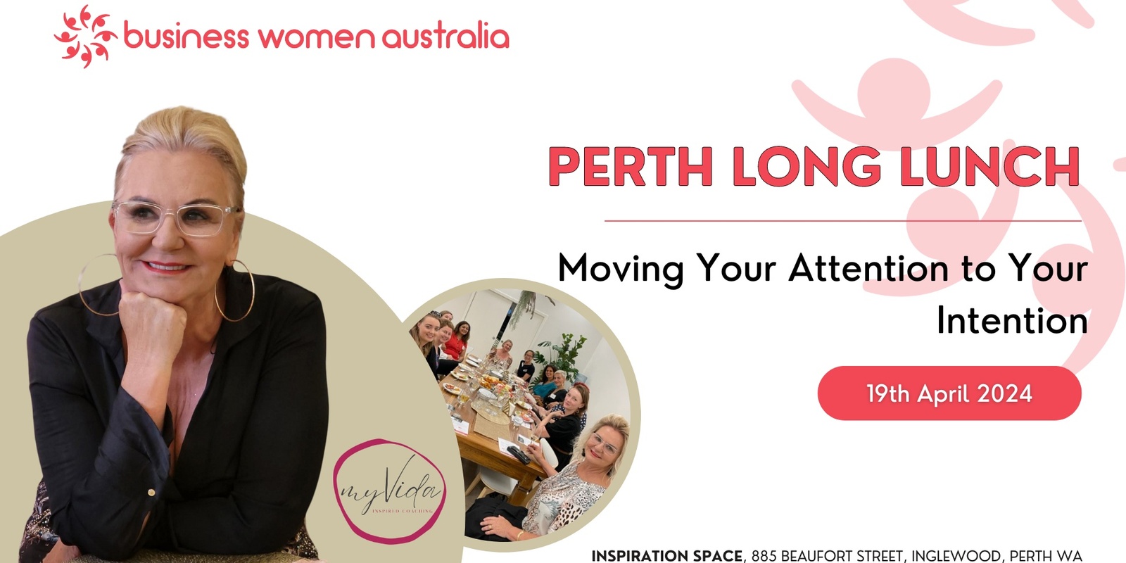 Banner image for Perth, Long Lunch: Moving Your Attention to Your Intention 
