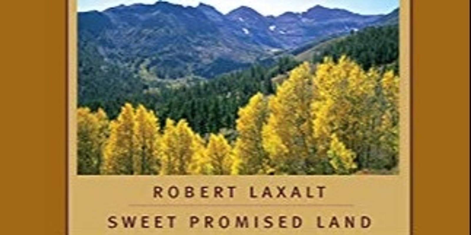 Banner image for FREE! "Sheep Reads" Festival Book Club-Featured Book - Sweet Promised Land by Robert Laxalt