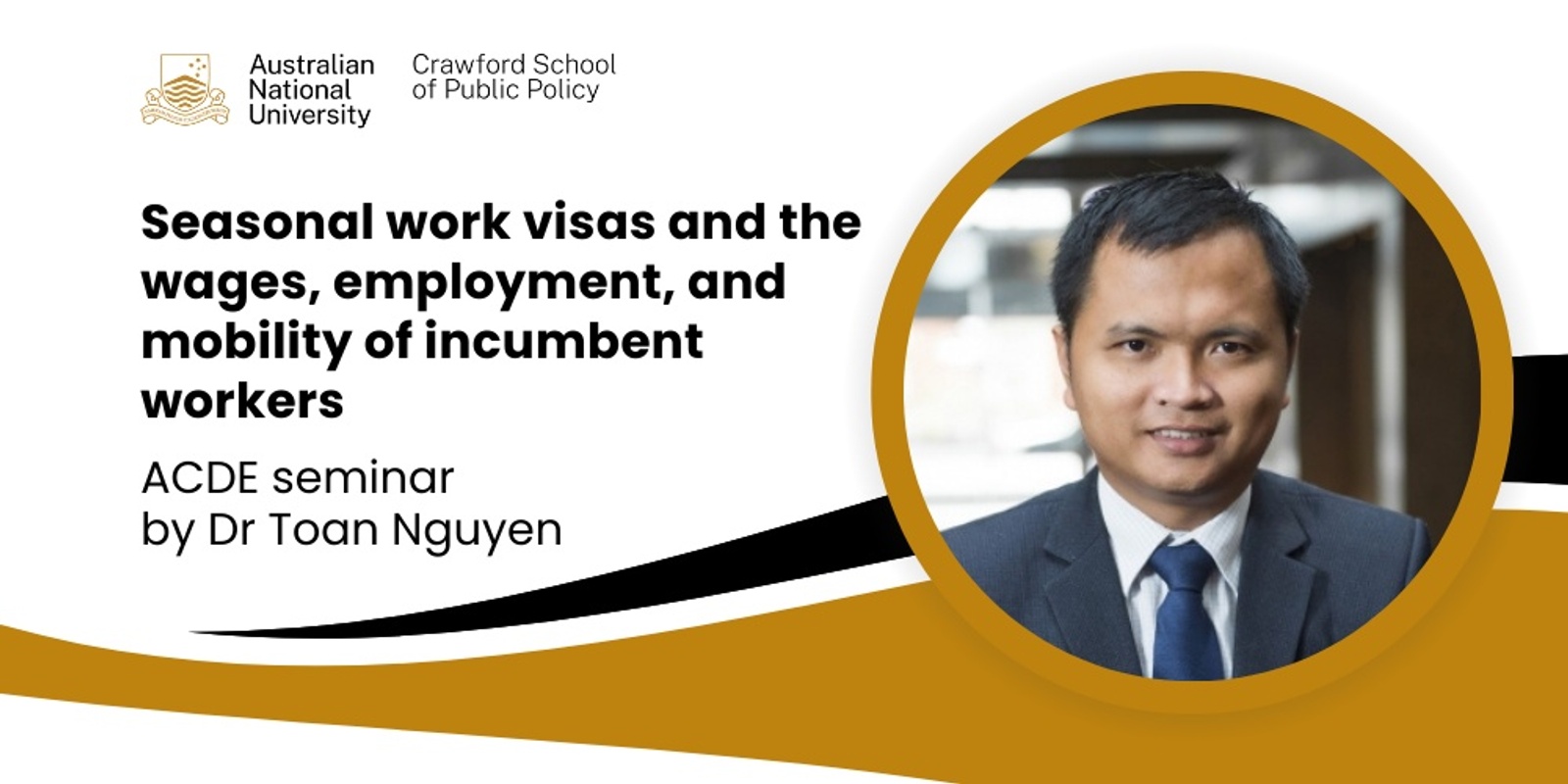 Banner image for ACDE seminar: Seasonal work visas and the wages, employment, and mobility of incumbent workers