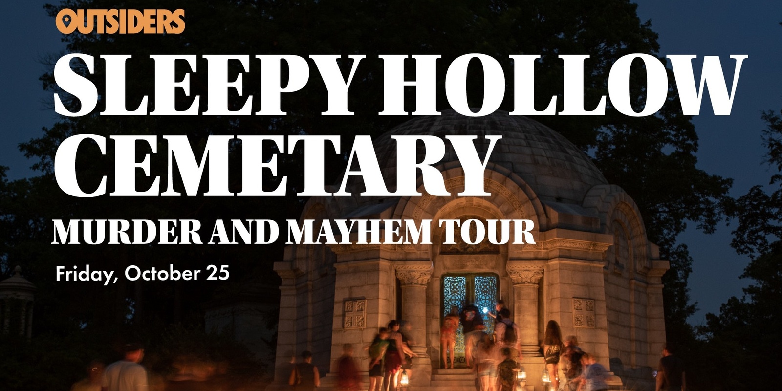 Banner image for Sleepy Hollow Cemetery -Murder & Mayhem Tour