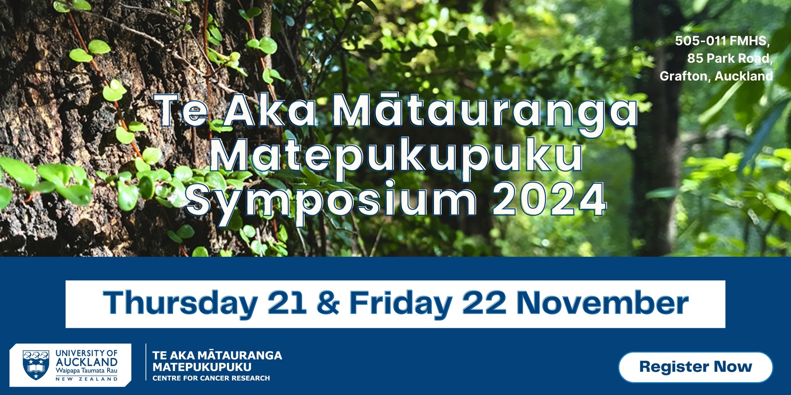 Banner image for Te Aka Mātauranga Matepukupuku Symposium 2024