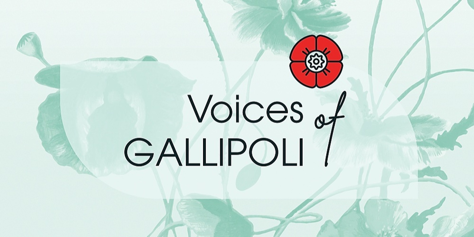 Banner image for ANZAC | Voices of Gallipoli