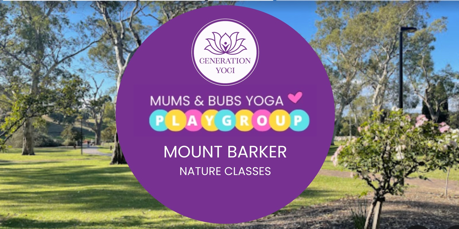 Banner image for ❤️ T4 Mount Barker - Mums and Bubs Yoga Playgroup ❤️