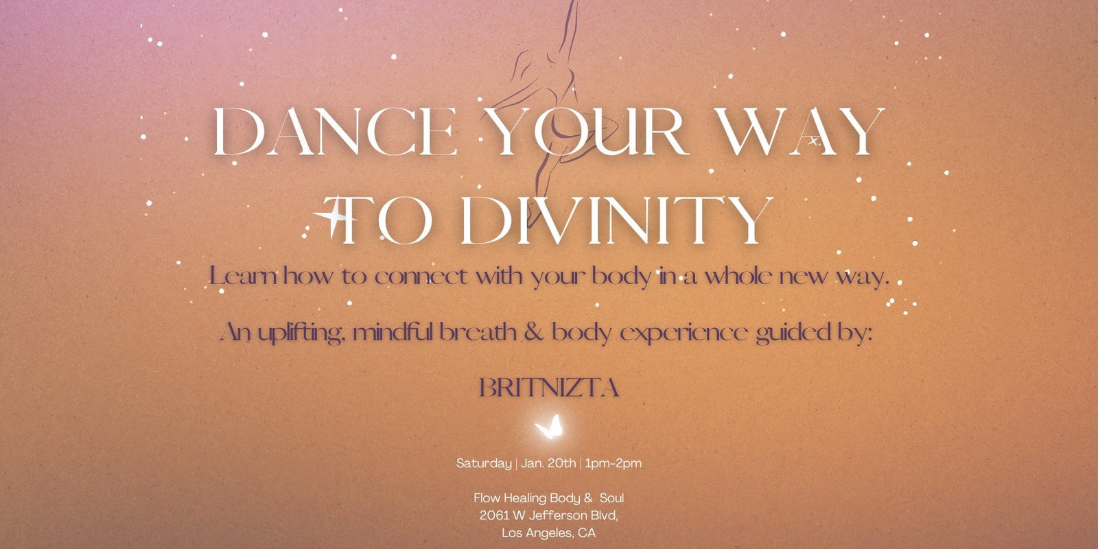 Banner image for Dance Your Way to Divinity: A Breath & Body Experience Guided by BRITNIZTA