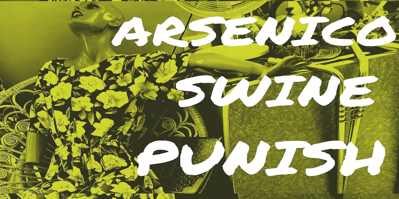 Banner image for Arsenico Swine Punish