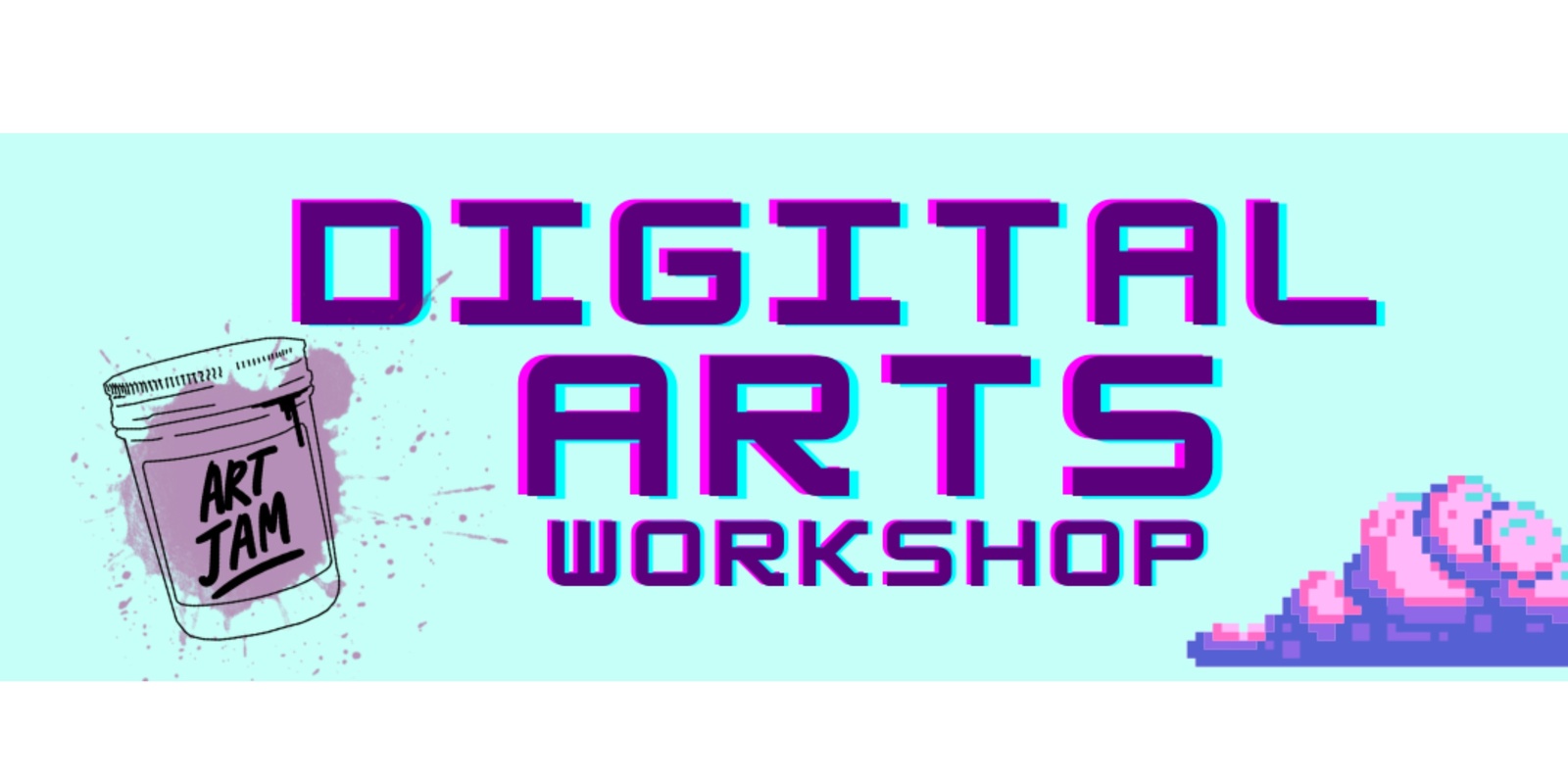 Banner image for Digital Arts with Art Jam