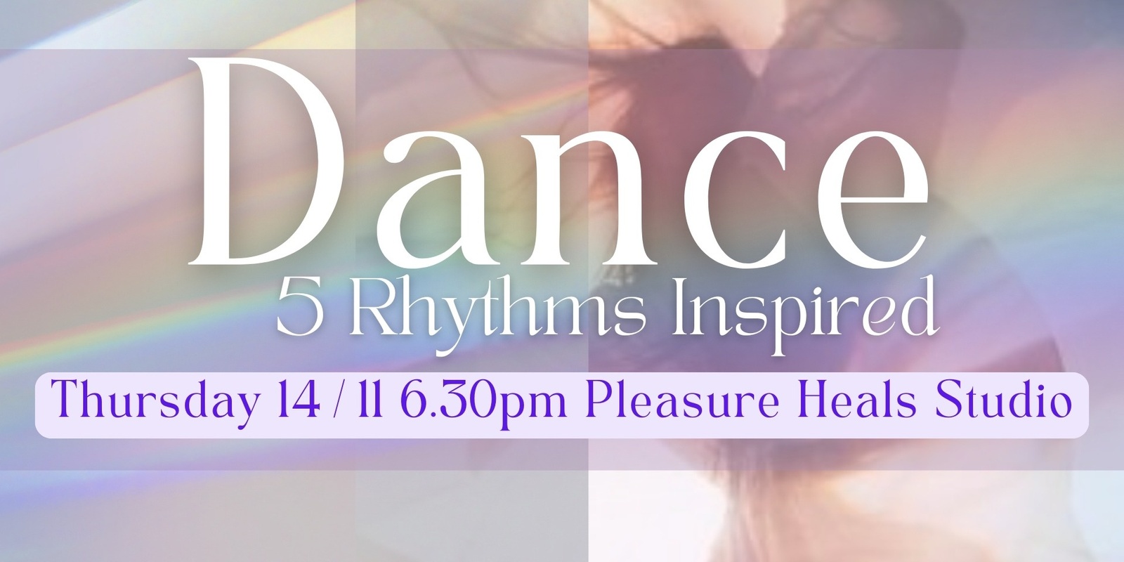 Banner image for Dance 5 Rhythms Inspiried 