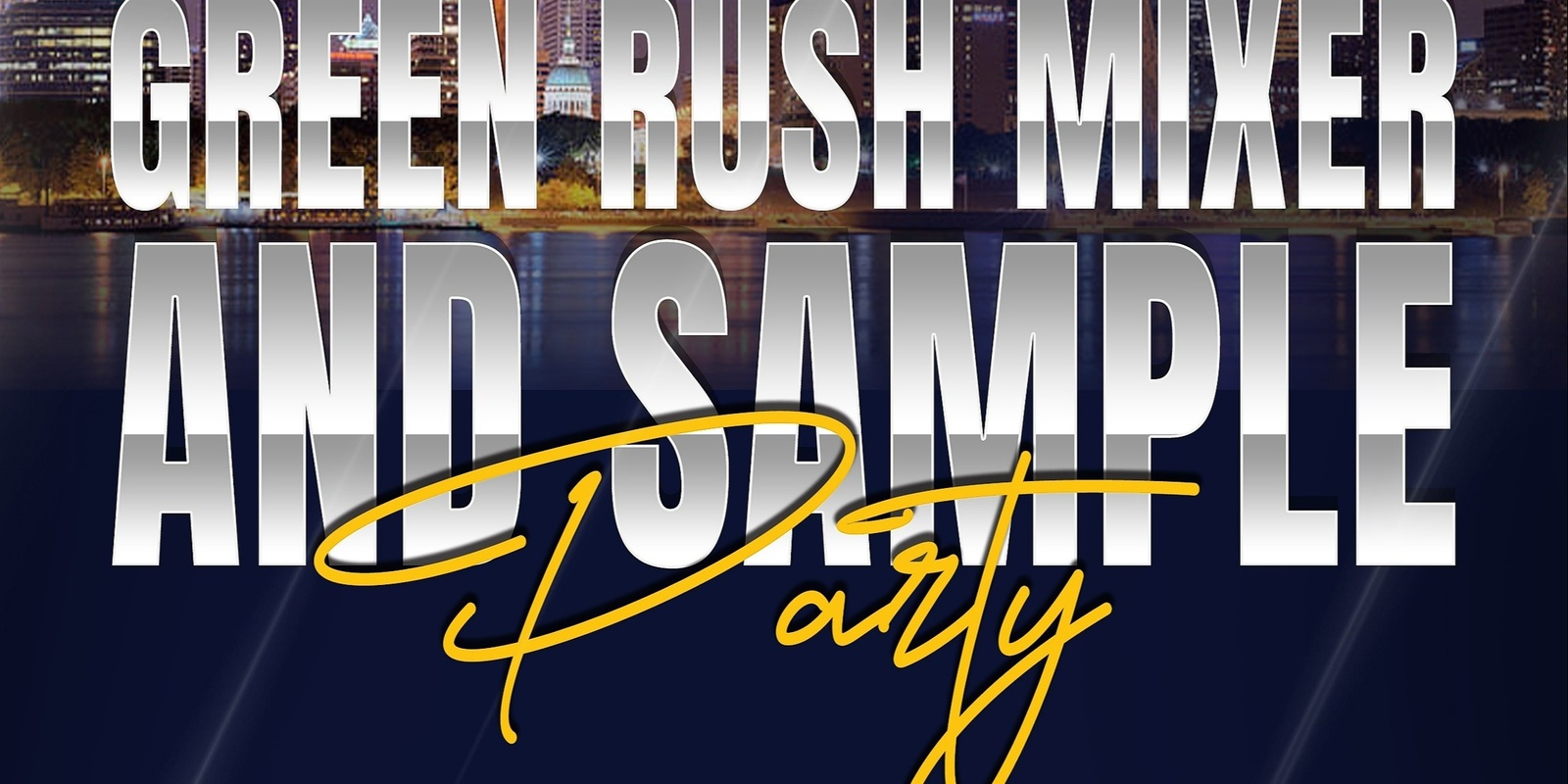 Banner image for Green Rush Mixer and Sample Party