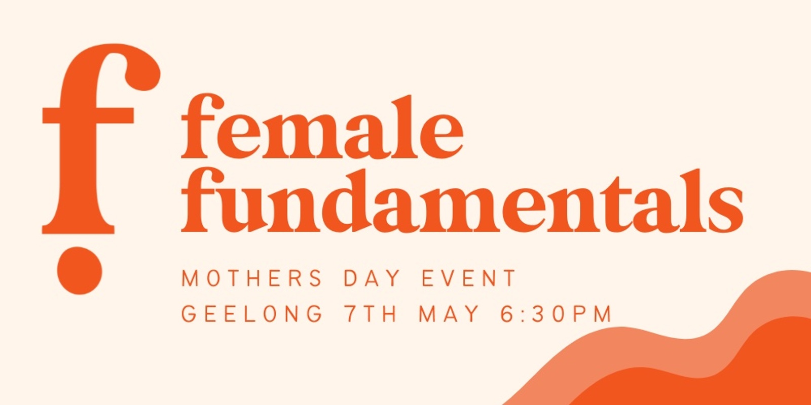 Banner image for Female Fundamentals- Mothers Day Event Geelong