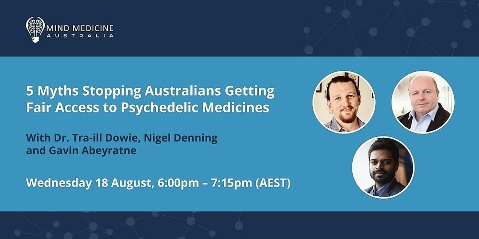 Banner image for MMA FREE WEBINAR: 5 Myths Stopping Australians Getting Fair Access to Psychedelic Medicines