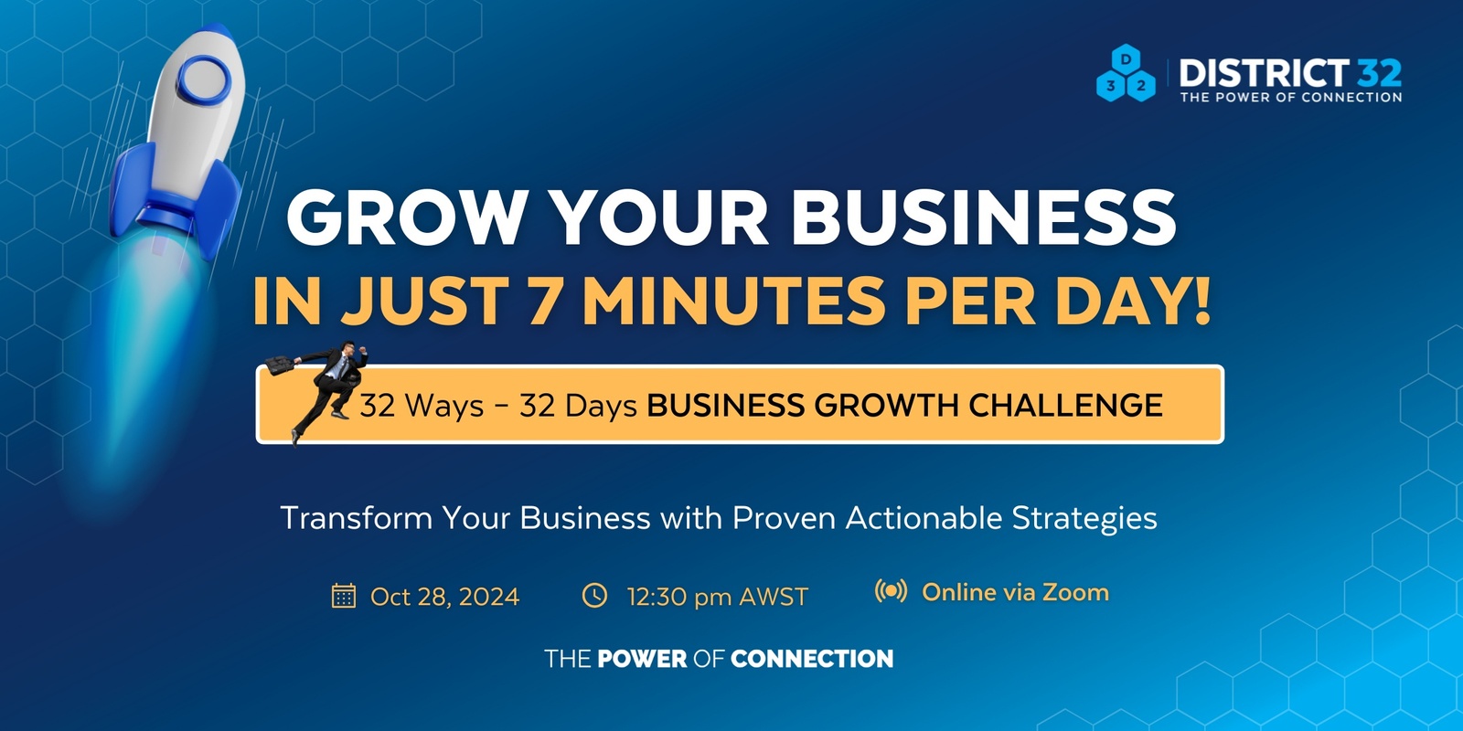 Banner image for District32 - 32 Ways - 32 Days Business Growth Challenge -  Mon 28 Oct