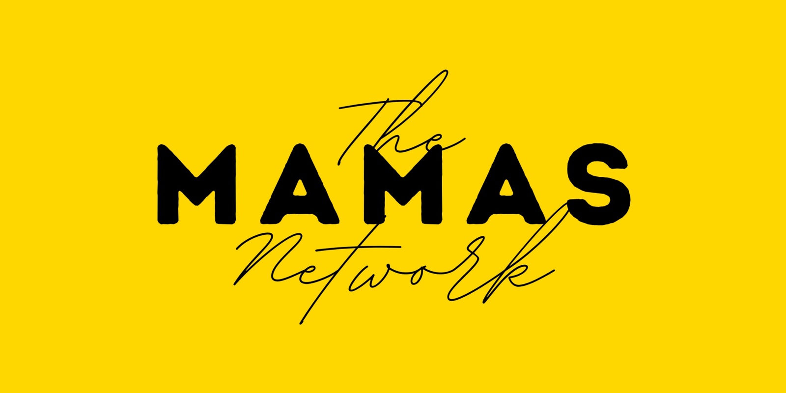 The Mamas Network's banner