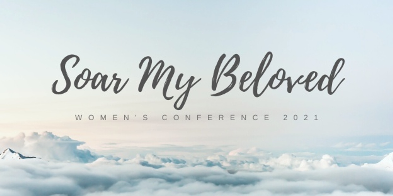 Banner image for Soar My Beloved Women's Conference 2021