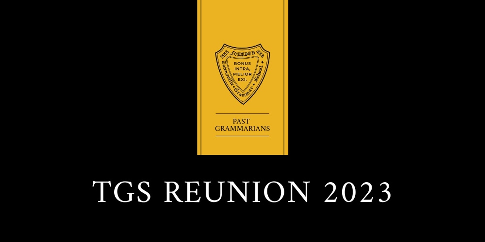 Banner image for Past Grammarians Reunion 2023