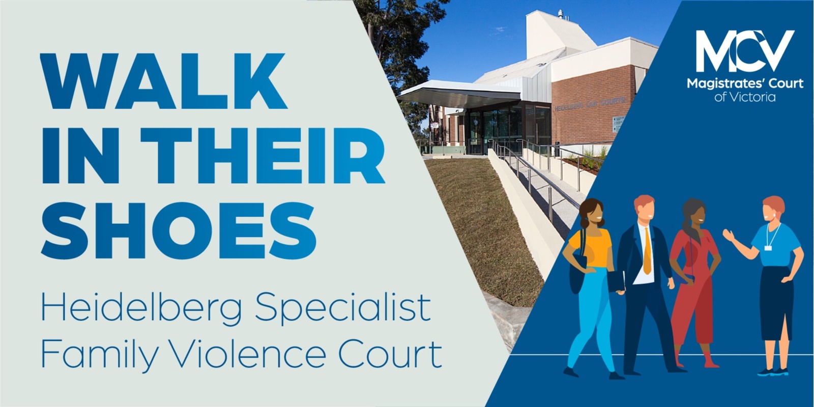 Banner image for Walk in their shoes - Heidelberg Specialist Family Violence Court tour