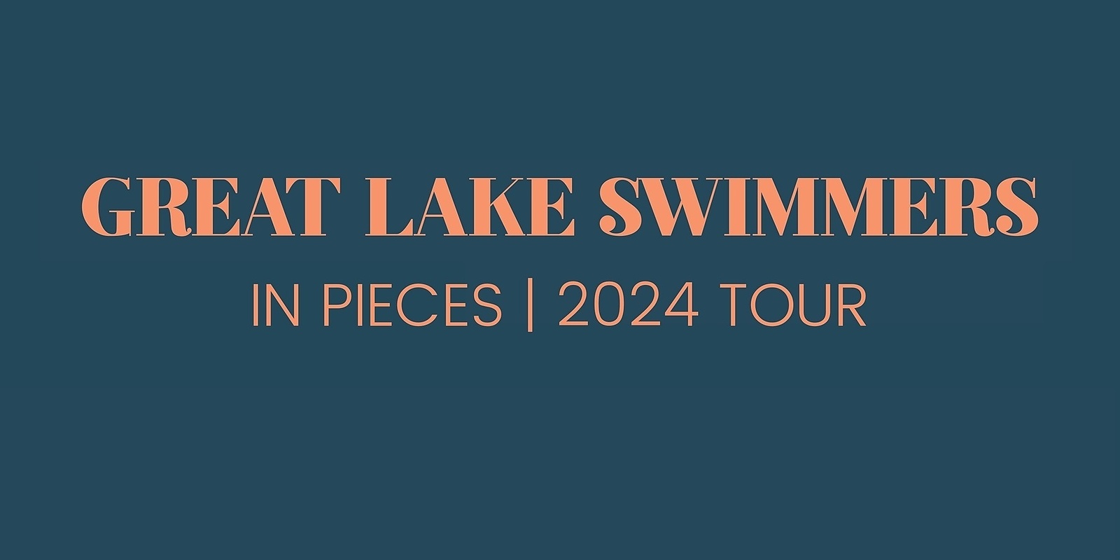 Banner image for Great Lake Swimmers - In Pieces Tour