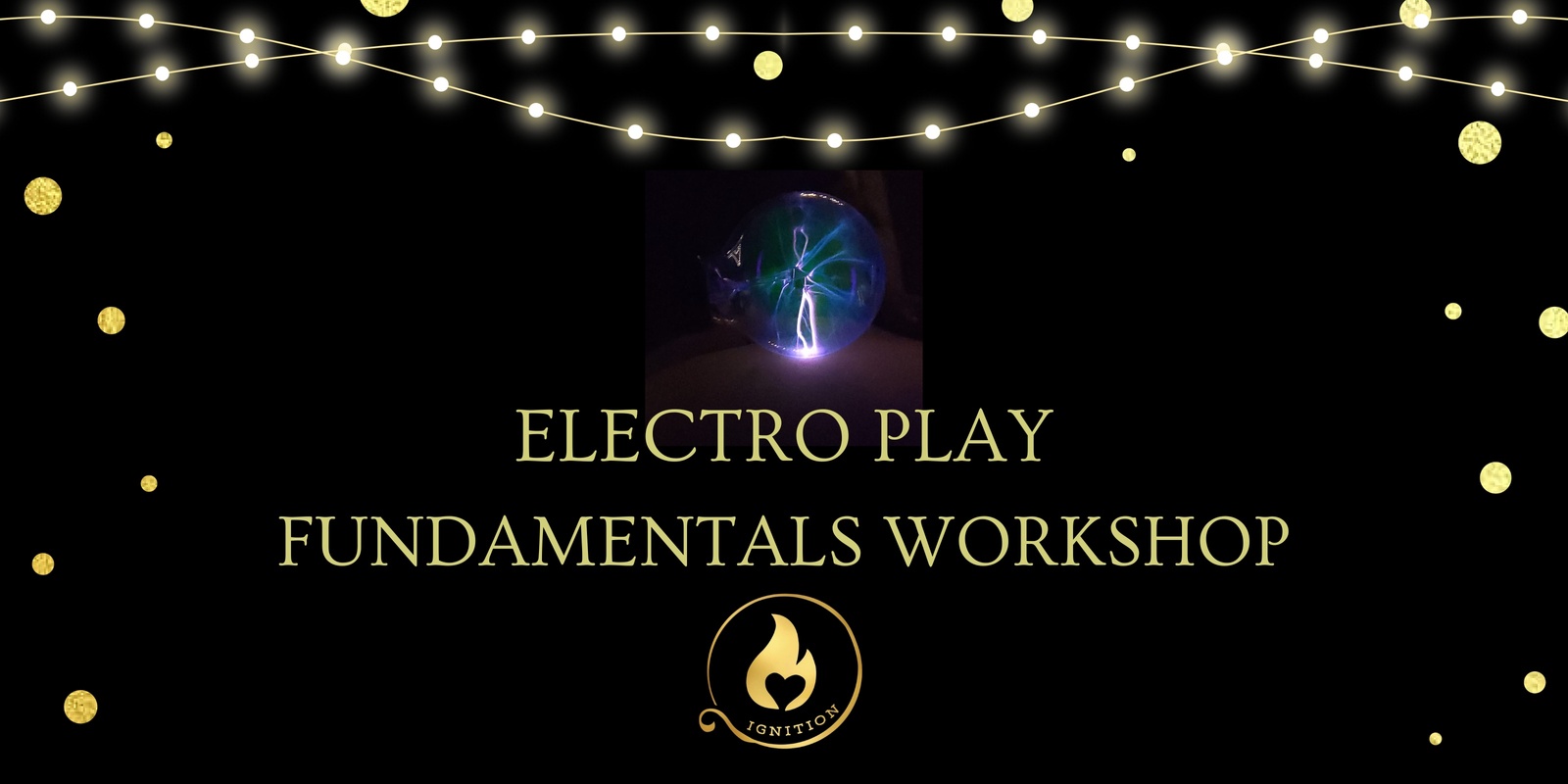 Banner image for Electro Play Fundamentals Workshop