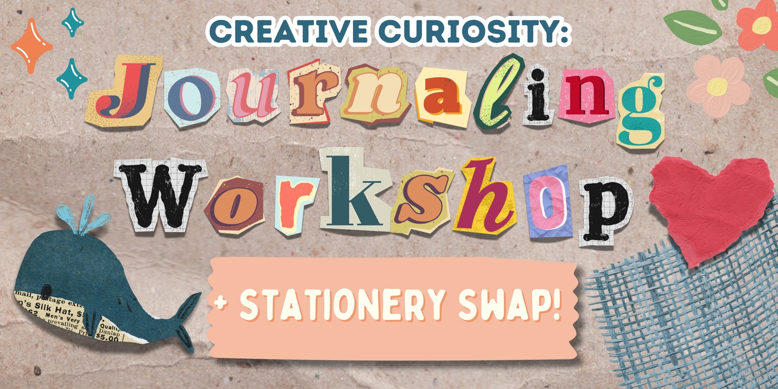 Banner image for Creative Curiosity: Art Journaling Workshop & Stationery Swap