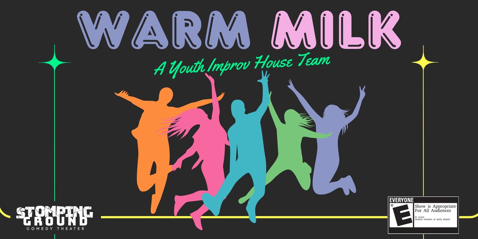 Banner image for Youth Improv House Team Show featuring Warm Milk