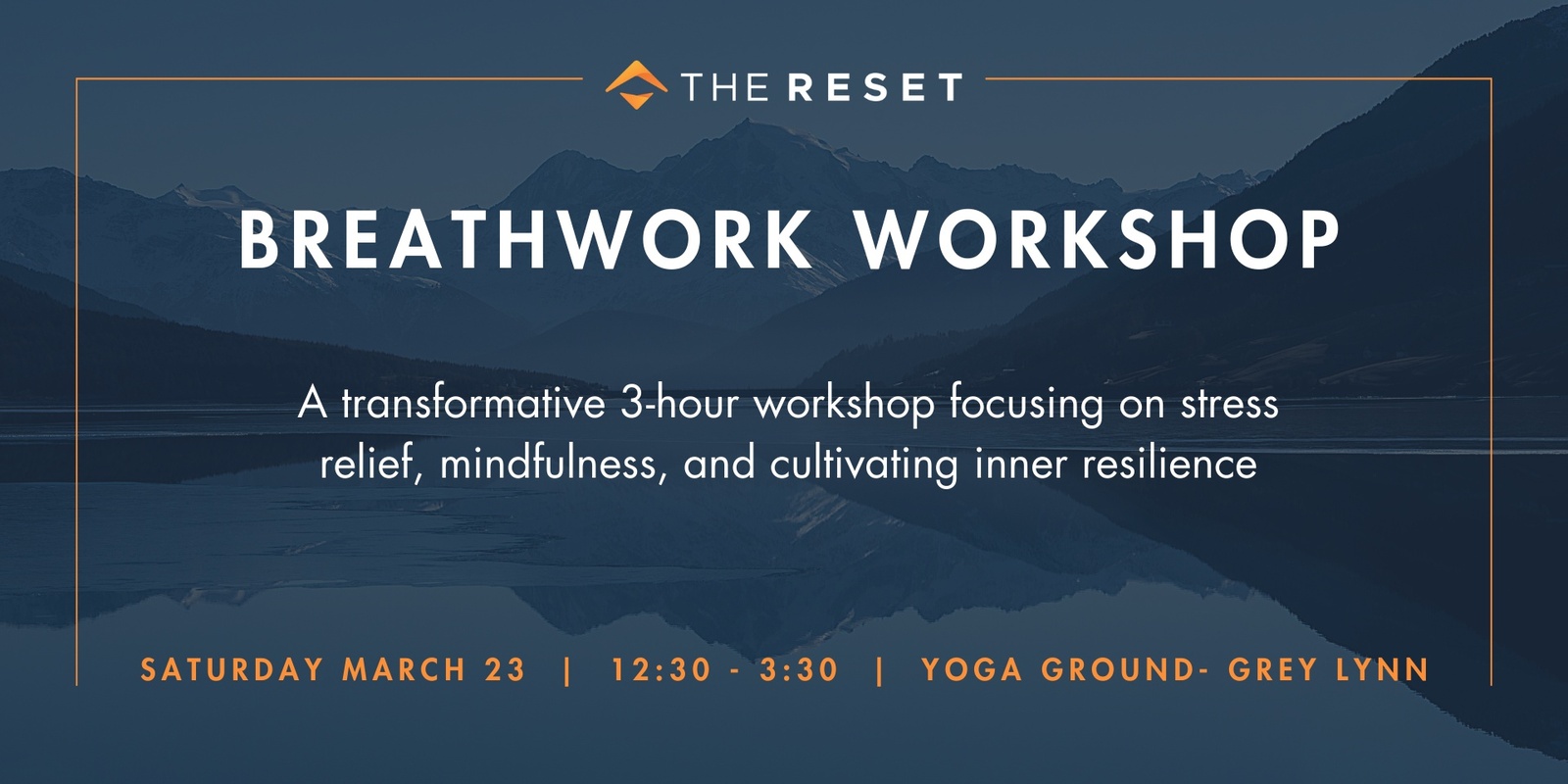 Banner image for The Reset Breathwork Workshop