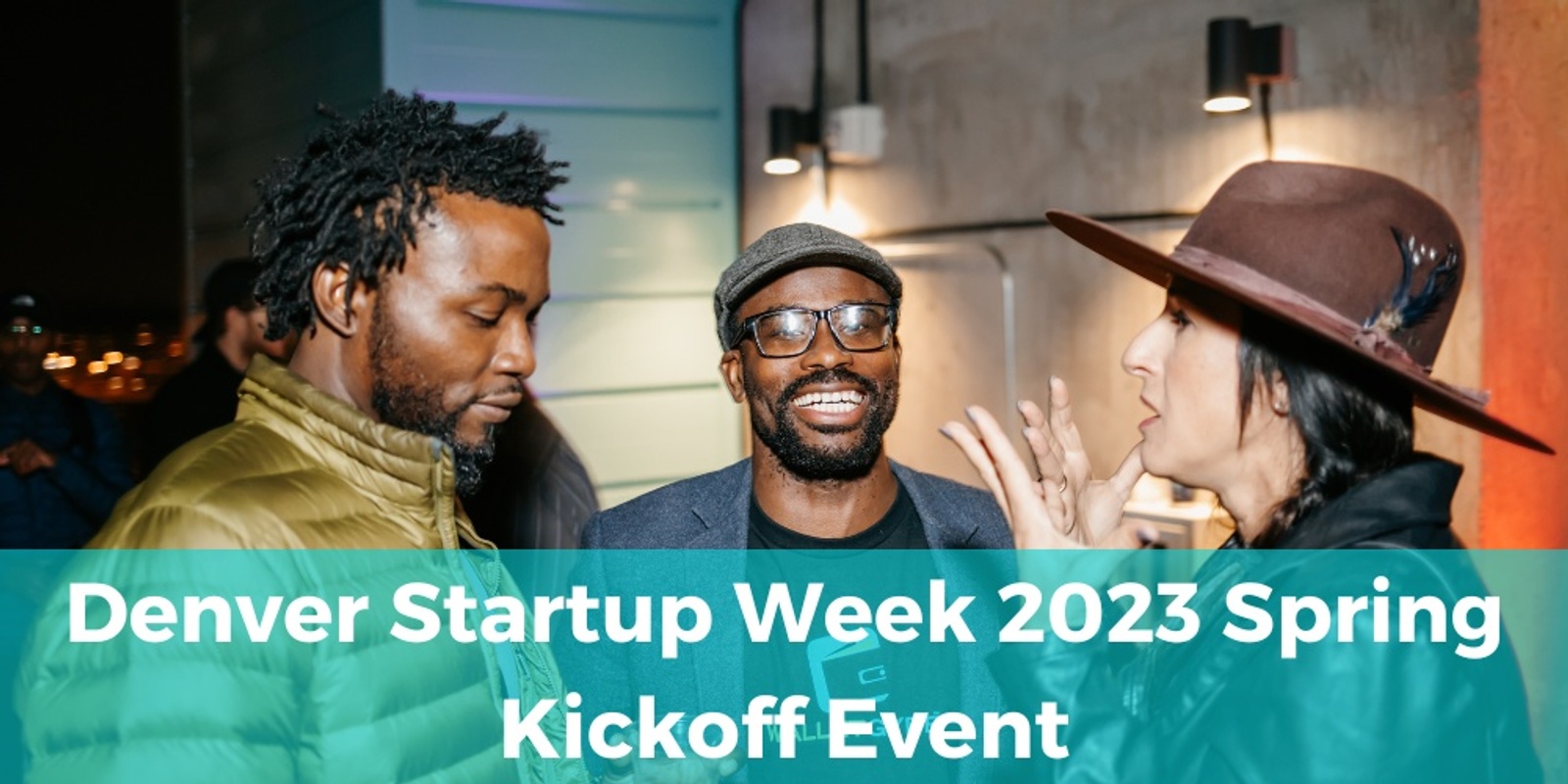 Denver Startup Week 2023 Kick Off Event