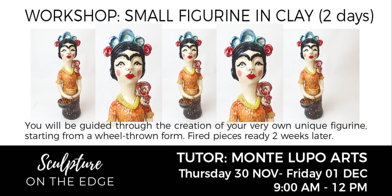 Banner image for Workshop: Small Figurine in Clay by Monte Lupo Arts (2 days)