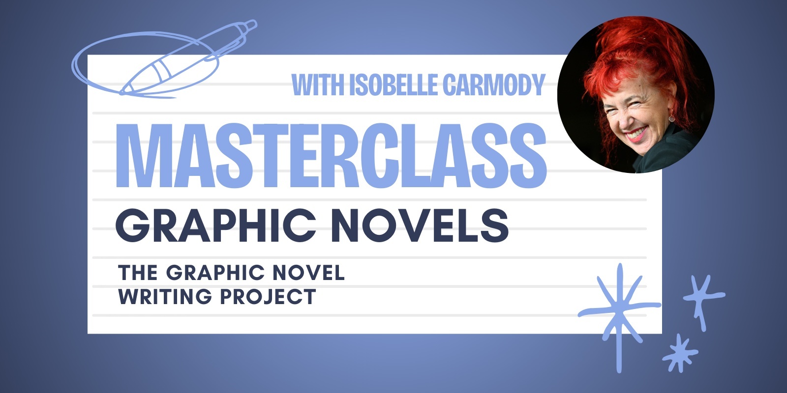 Banner image for Masterclass - The Graphic Novel Writing Project with Isobelle Carmody